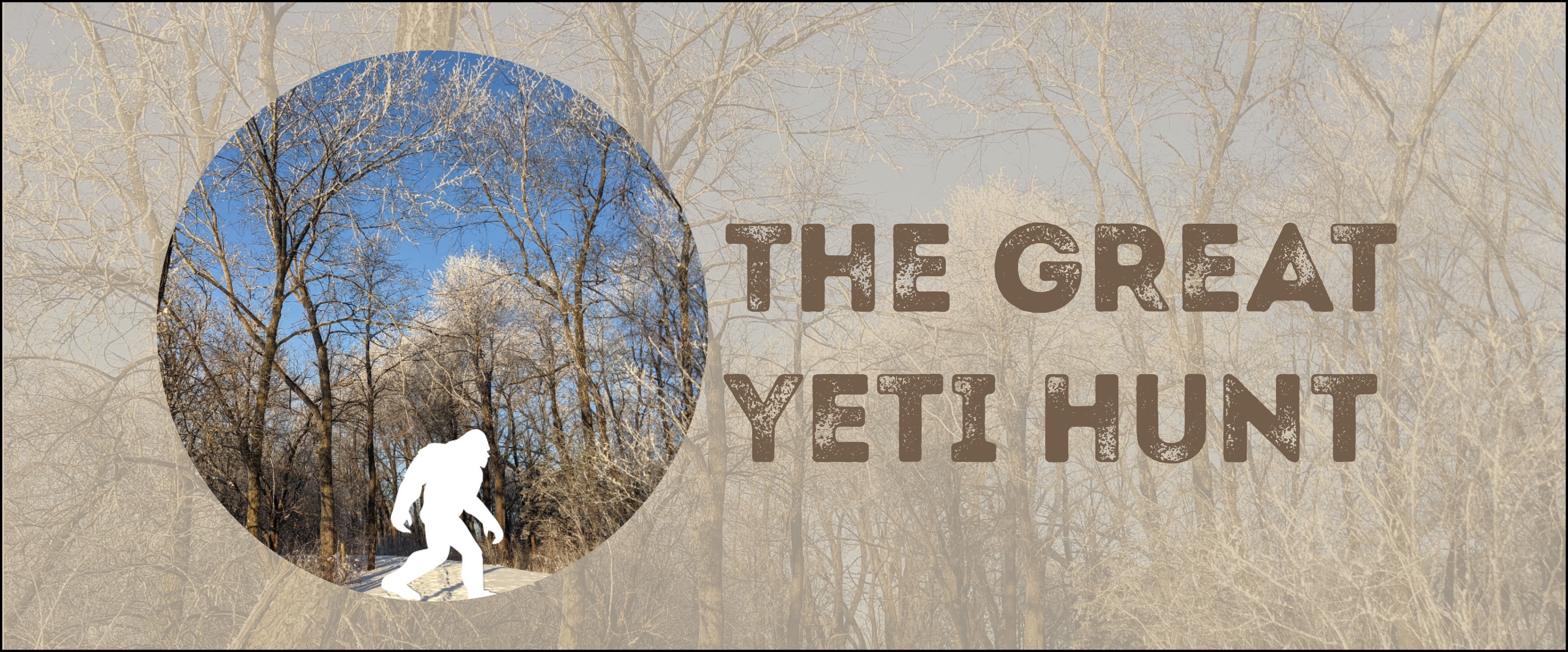 An event banner with a white sasquatch-shaped creature crossing a wooded trail with the text "The Great Yeti Hunt" across the front.
