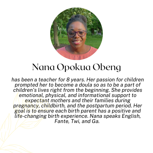 Nana Opokua Obeng, doula
